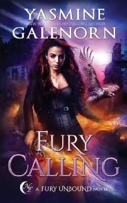 Fury Calling by Yasmine Galenorn