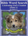 Bible Word Search Celebrating God's Creation Volume 51: Revelation #1 Extra Large Print by T. W. Pope
