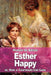 Esther Happy: or, How a Courtesan Can Love by James Waring