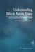 Understanding Effects Across Space Extended Magnetism Edition by George Henry Edwards