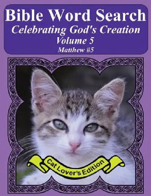 Bible Word Search Celebrating God's Creation Volume 5: Matthew #5 Extra Large Print by T. W. Pope