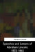 Speeches and Letters of Abraham Lincoln, 1832-1865 by Abraham Lincoln