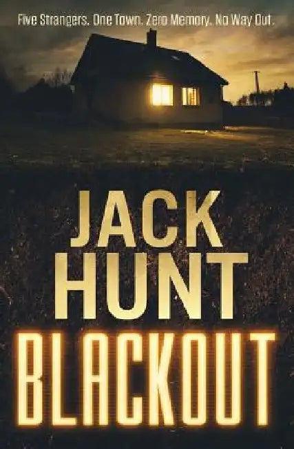 Blackout by Jack Hunt