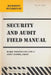 Microsoft Dynamics GP Security and Audit Field Manual: Dynamics GP 2016 by Andy Snook