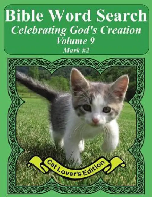 Bible Word Search Celebrating God's Creation Volume 9: Mark #2 Extra Large Print by T. W. Pope