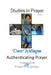 Authenticating Prayer: 21 Inseparable Prayer Disciplines by Doris J. Wellington