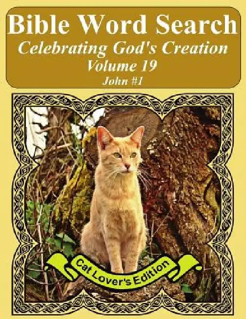 Bible Word Search Celebrating God's Creation Volume 19: John #1 Extra Large Print by T. W. Pope