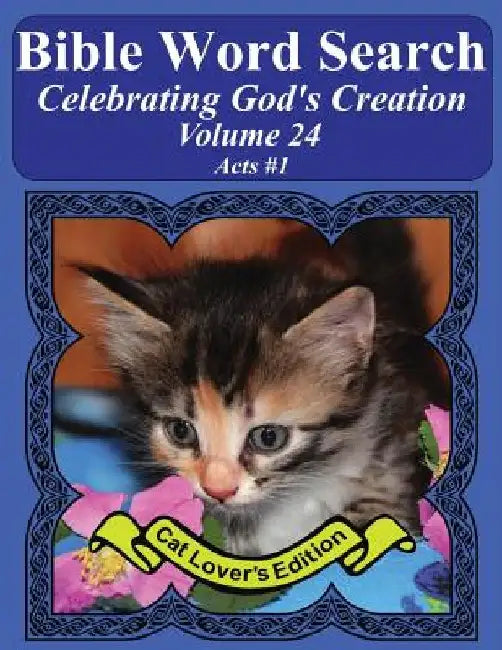 Bible Word Search Celebrating God's Creation Volume 24: Acts #1 Extra Large Print by T. W. Pope
