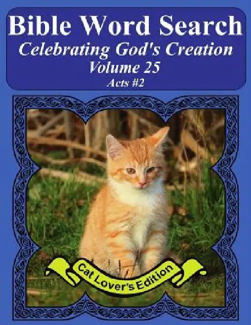 Bible Word Search Celebrating God's Creation Volume 25: Acts #2 Extra Large Print by T. W. Pope