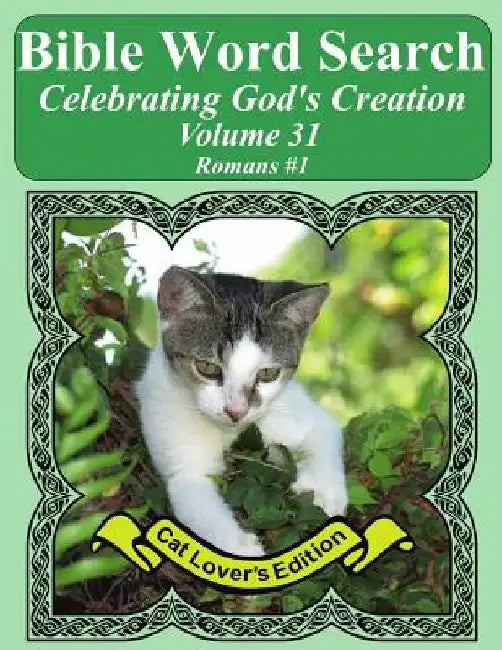 Bible Word Search Celebrating God's Creation Volume 31: Romans #1 Extra Large Print by T. W. Pope