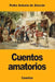 Cuentos amatorios by de Alarcón, Pedro Antonio