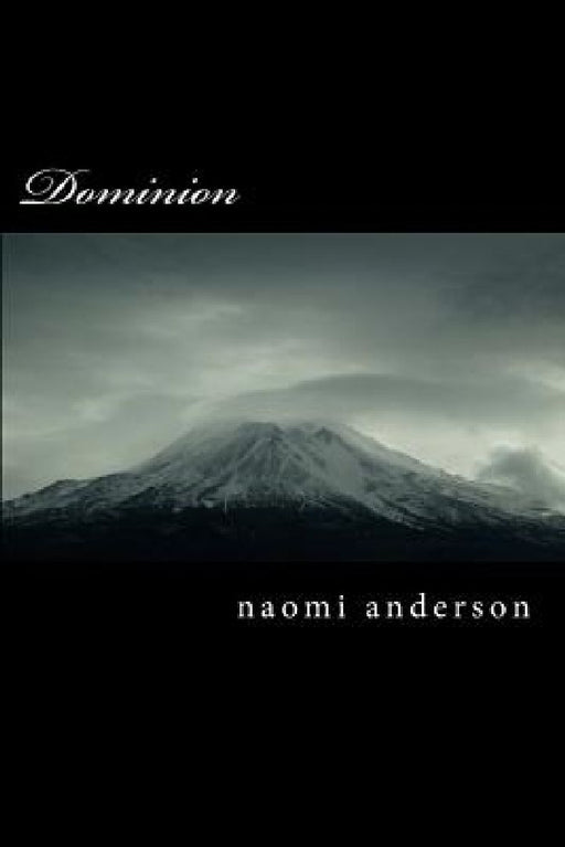 Dominion by Naomi Anderson