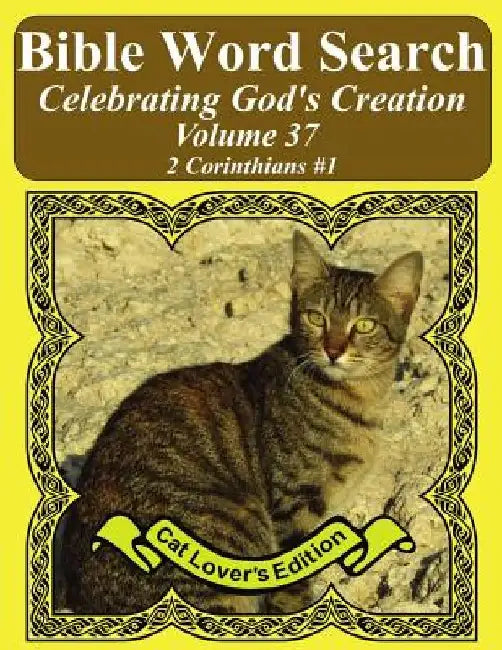 Bible Word Search Celebrating God's Creation Volume 37: 2 Corinthians #1 Extra Large Print by T. W. Pope