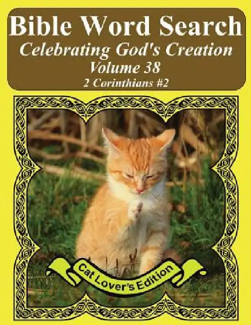 Bible Word Search Celebrating God's Creation Volume 38: 2 Corinthians #2 Extra Large Print by T. W. Pope