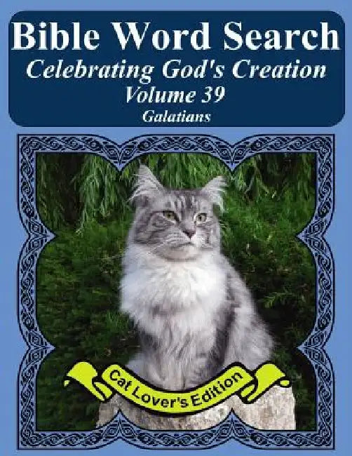 Bible Word Search Celebrating God's Creation Volume 39: Galatians Extra Large Print by T. W. Pope