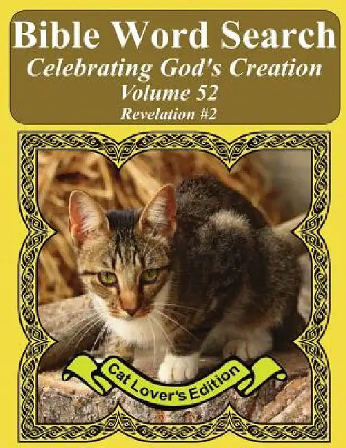 Bible Word Search Celebrating God's Creation Volume 52: Revelation #2 Extra Large Print by T. W. Pope