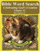 Bible Word Search Celebrating God's Creation Volume 52: Revelation #2 Extra Large Print by T. W. Pope