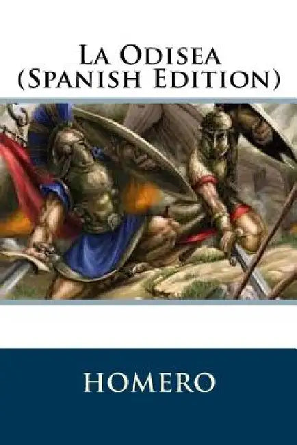 La Odisea (Spanish Edition) by Homero