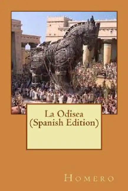 La Odisea (Spanish Edition) by Homero