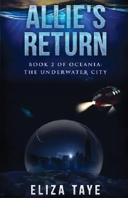 Allie's Return by Eliza Taye