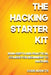 Hacking Starter Kit: An In-Depth and Practical Course for Beginners to Ethical Hacking. Includingâ€¦: An In-Depth and Practical Course for Beginners to Ethical Hacking. Includingâ€¦ by Code Addicts