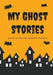 My Ghost Stories: Write Your Own Spooky Stories, 100 Pages, Candy Corn Orange by Creative Kid