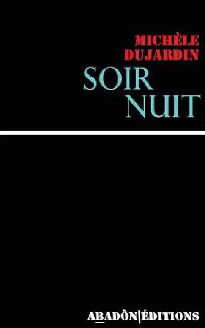 Soir Nuit by Dujardin, Michele