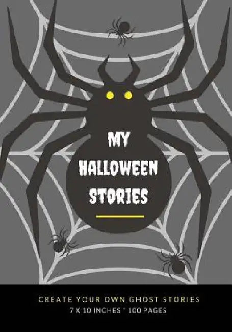 My Halloween Stories: Create Your Own Ghost Stories, 100 Pages, Graveyard Gray by Creative Kid