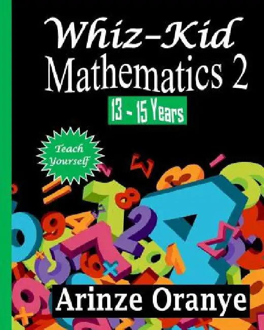 Whiz-kid mathematics 2 by Arinze Edward Oranye