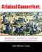Criminal Connecticut: Murderers, mobsters, unsolved homicides and missing persons by John William Tuohy