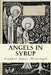 Angels in Syrup by Stephen James Messenger