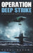 Operation Deep Strike: An India-Pakistan Covert Ops Spy Thriller by Rahul Badami