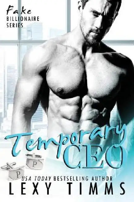 Temporary CEO by Lexy Timms