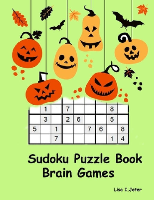 Sudoku Puzzle Book: Brain Games Math Games by Modhouses Publishing