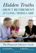 Hidden Truths About Retirement & Long Term Care: The Financial Advisors' Guide by Mikol Davis