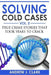Solving Cold Cases Vol. 3: True Crime Stories that Took Years to Crack by Andrew J. Clark