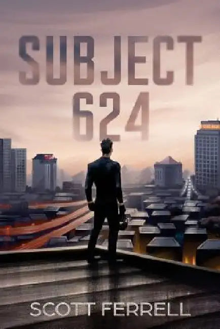 Subject 624 by Scott Ferrell
