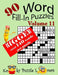 Word Fill-In Puzzles, Volume 11, 90 Puzzles, Over 140 words per puzzle by Kooky Puzzle Lovers