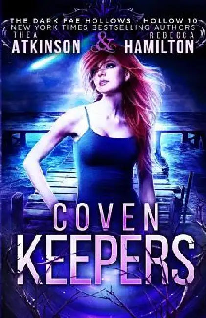 Coven Keepers by Rebecca Hamilton