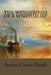 The Wanderings of a Spiritualist by Arthur Conan Doyle