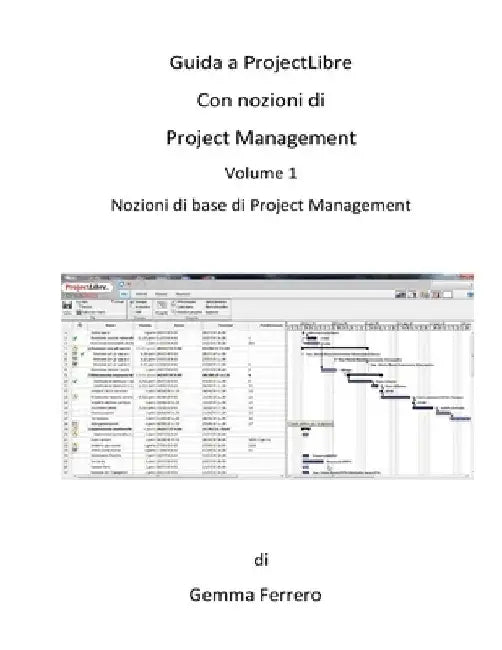 Guida a ProjectLibre. Con Nozioni di Project Management: Nozioni di base di Project Management by Ferrero, Gemma