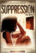 Suppression The Novel by Shaque M. Anderson