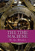 The Time Machine by H. G. Wells