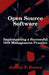 Open Source Software: Implementing a Successful OSS Management Practice by Jeffrey P. Brown