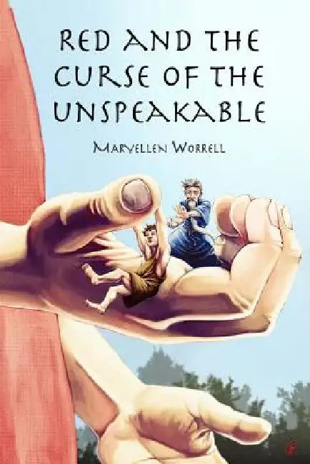 Red and the Curse of the Unspeakable by Toby Gray