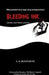 Bleeding Ink...: Lost Life. Lost Friends. Lost Love. by Bless'on III, E. M.