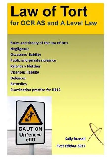 Law of Tort for OCR AS and A level: with an introduction to the nature of law by Sally Russell