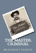 The Master Criminal by Beaumont DuBois