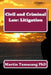 Civil and Criminal Law: Litigation by Martin Tumasang