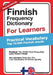 Finnish Frequency Dictionary for Learners - Practical Vocabulary: Top 10000 Finnish Words by E. Kool